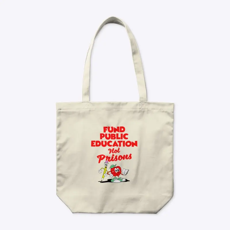 Fund Public Education Not Prisons 